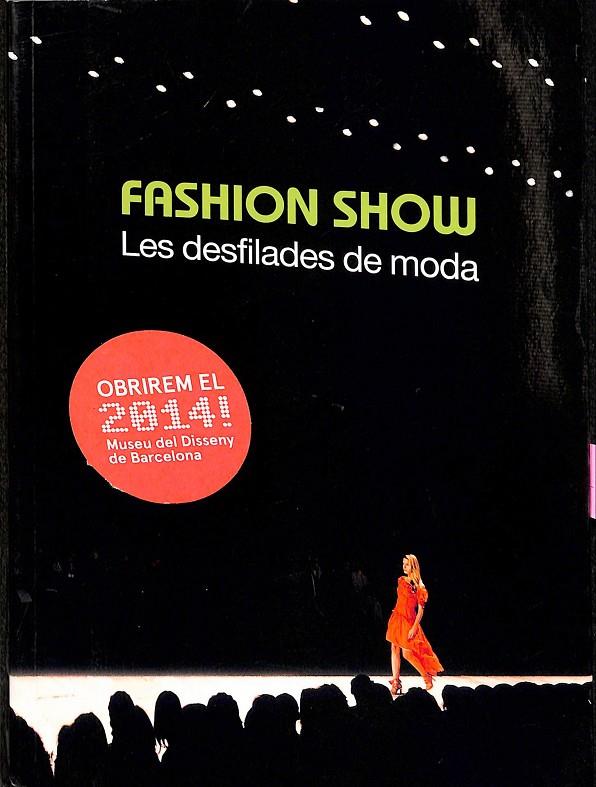 LOS DESLIDADES DE MODA. FASHION SHOW | V.V.A