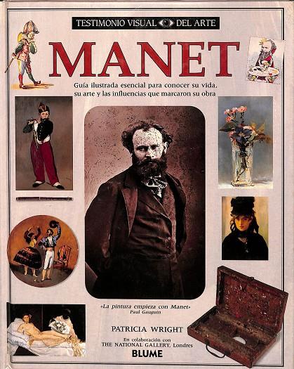 MANET  | PATRICIA WRIGHT