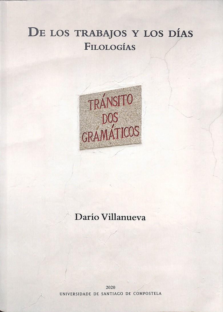 DE LOS TRABAJOS Y LOS DÍAS | 9788417595999 | VILLANUEVA PRIETO, DARÍO