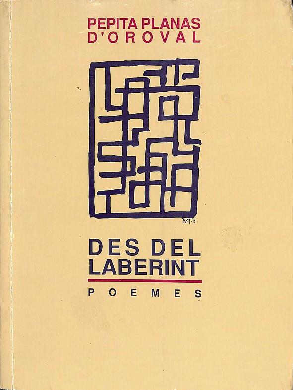 DES DEL LABERINT... POEMES (CATALÁN) | PEPITA PLANAS D'OROVAL
