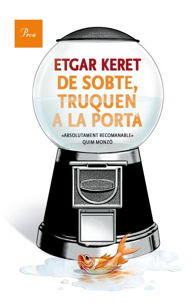 DE SOBTE TRUQUEN A LA PORTA (CATALÁN) (DESCATALOGADO) | KERET, ETGAR