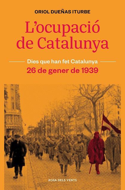 L'OCUPACIÓ DE CATALUNYA (CATALÁN) | DUEÑAS, ORIOL