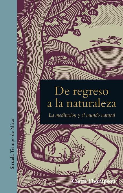 DE REGRESO A LA NATURALEZA | THOMPSON, CLAIRE