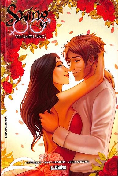 SWING VOLUMEN UNO | LINDA SEJIC/MATT HAWKINS/JENNI CHEUNG