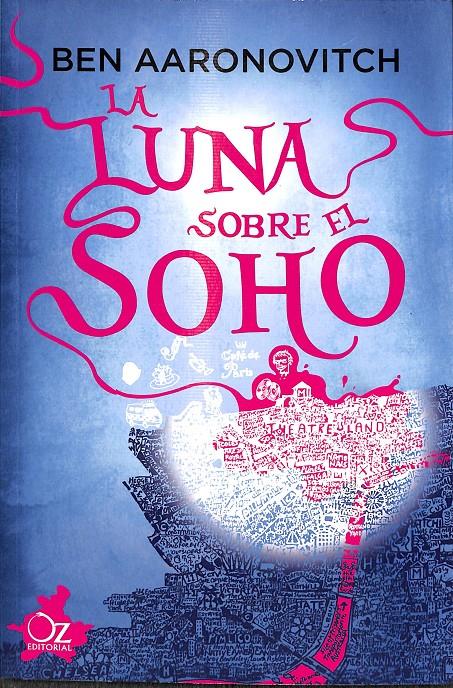 LA LUNA SOBRE EL SOHO | 9788416224470 | AARONOVITCH, BEN