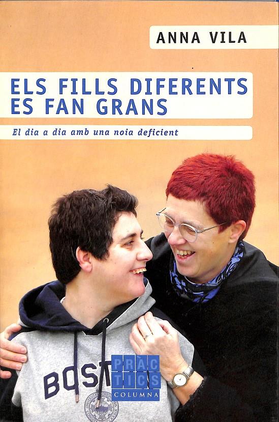 ELS FILLS DIFERENTS ES FAN GRANS (CATALÁN) | 9788466404136 | VILA BADIA, ANNA