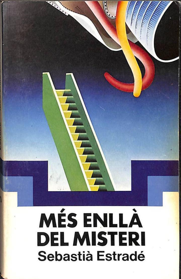 MÉS ENLLÀ DEL MISTERI (CATALÁN) | 9788472226678 | SEBASTIA ESTRADE