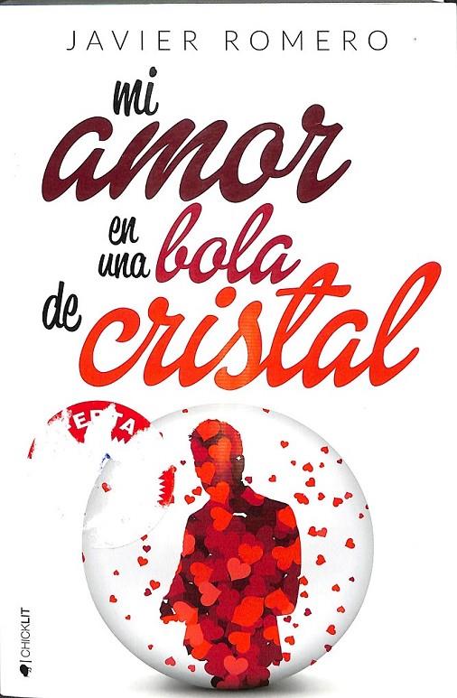 MI AMOR EN UNA BOLA DE CRISTAL | 9788416384174 | ROMERO MORENO, JAVIER