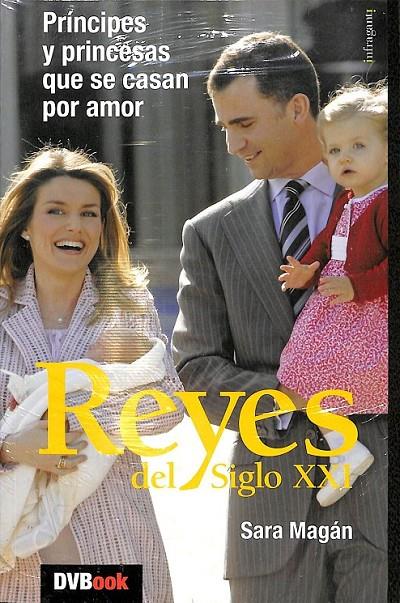 LOS REYES DEL SIGLO XXI | 9788493559939 | MAGÁN MOLINA, SARA