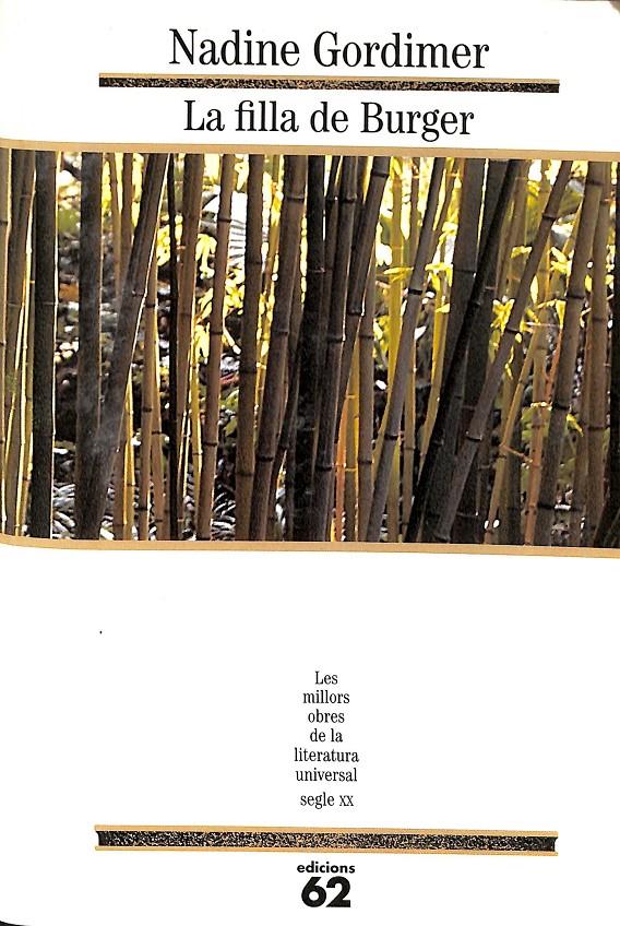 LA FILLA DE BURGER108 (LES MILLORS OBRES DE LA LITERATURA UNIVERSALS) (CATALÁN)  | 9788429741698 | GORDIMER, NADINE