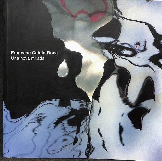 UNA NOVA MIRADA (CATALÁN) | FRANCES CATA- ROCA
