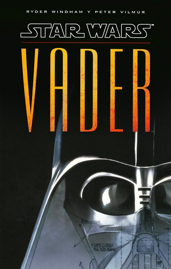 STAR WARS VADER ILUSTRADO NUEVA EDICIÓN | WINDHAM, RYDER / VILMUR, PETER