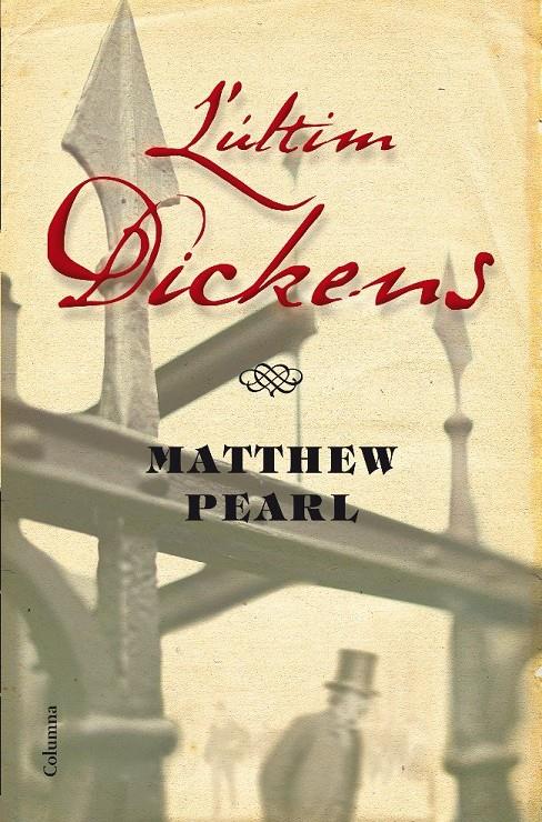 L'ÚLTIM DICKENS (CATALÁN) | 9788466411011 | PEARL, MATTHEW