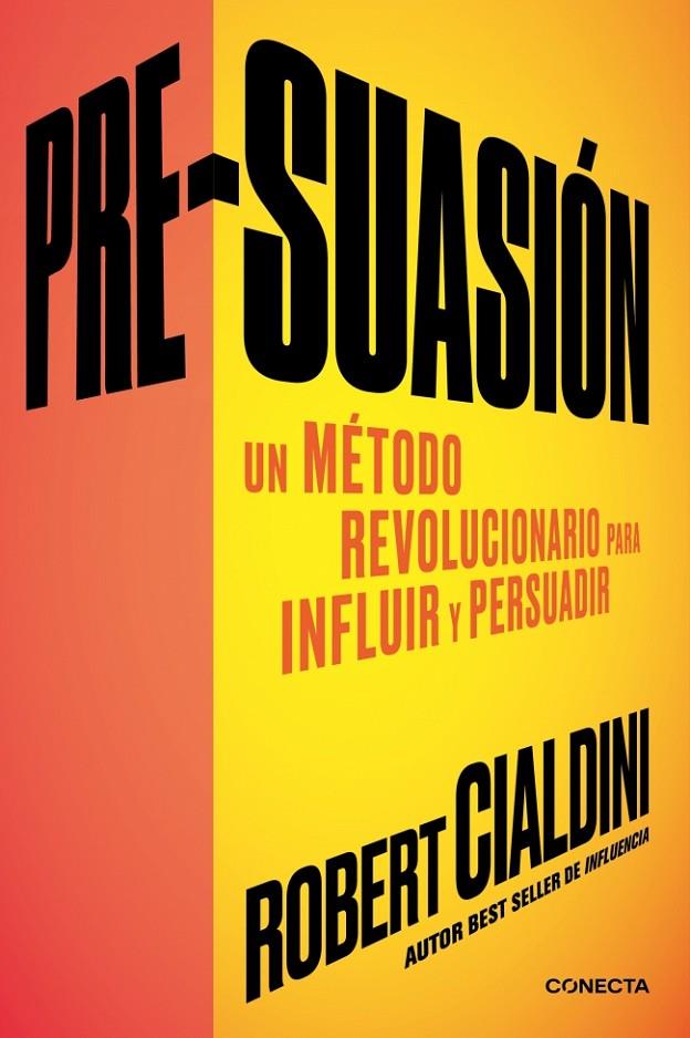 PRE-SUASIÓN | CIALDINI, ROBERT