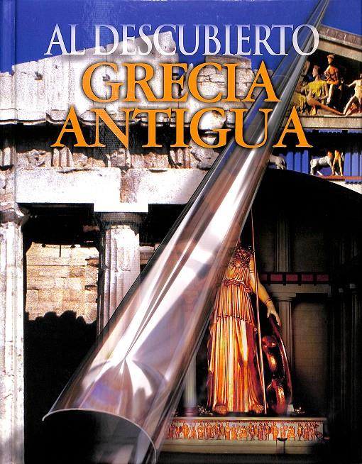 AL DESCUBRIERTO GRECIA ANTIGUA  | 9788467207613 | V.V.A