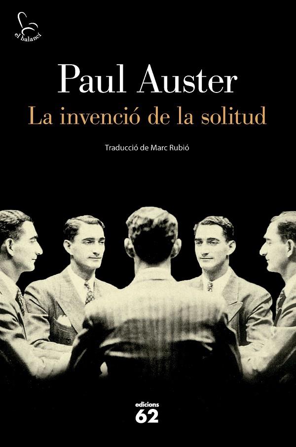 LA INVENCIÓ DE LA SOLITUD (CATALÁN) | AUSTER, PAUL
