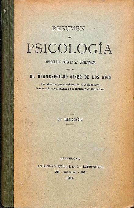RESUMEN DE PSICOLOGÍA | DR. HERMENENEGILDO GINER DE LOS RIOS