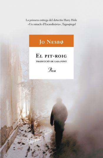 EL PIT-ROIG (SÈRIE HARRY HOLE 3) (CATALÁN) | NESBO, JO