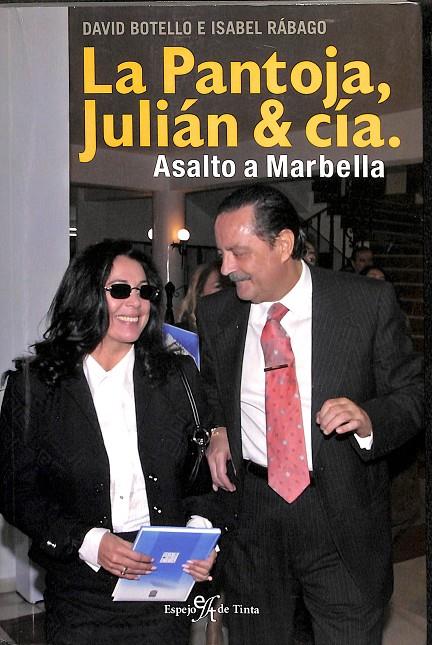 LA PANTOJA, JULIÁN&CÍA | DAVID BOTELLO E ISABEL RÁBAGO 
