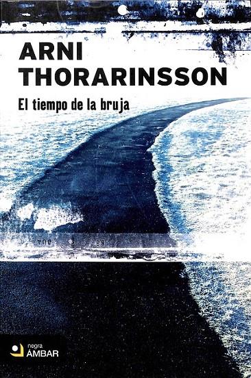 EL TIEMPO DE LA BRUJA  | 9788492687060 | THORARINSSON, ARNI
