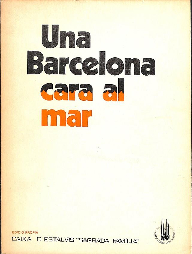 UNA BARCELONA CARA AL MAR | PERE CATALÀ I ROCA