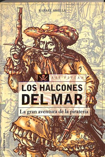 LOS HALCONES DEL MAR | ABELLA, RAFAEL