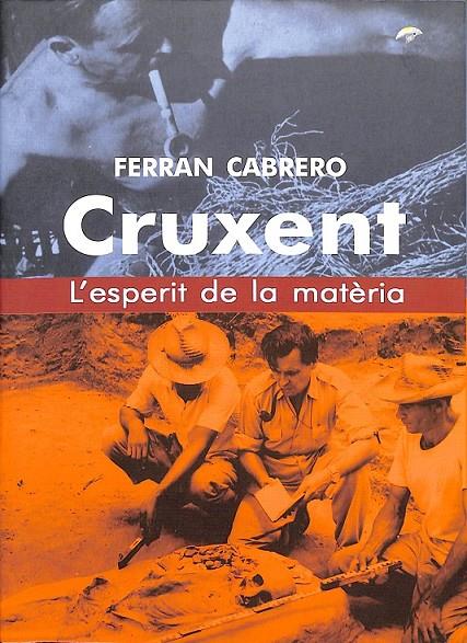 CRUXENT L'ESPERIT DE LA MATERIA (CATALÁN) | 9788483349434 | CABRERO, FERRAN