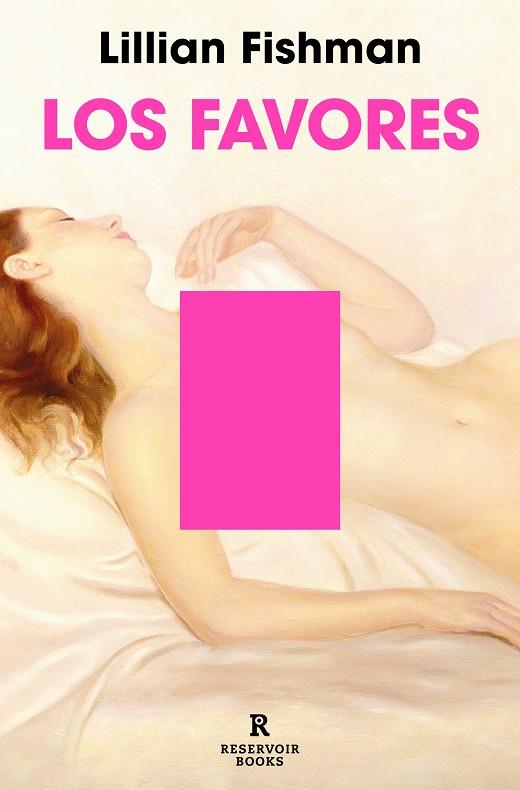 LOS FAVORES | FISHMAN, LILLIAN