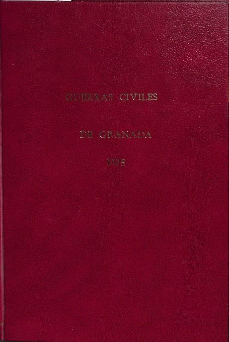 GUERRAS CIVILES DE GRANADA 1925 | GINÉS PÉREZ DE HITA