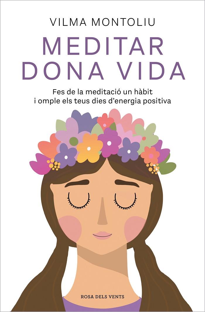 MEDITAR DONA VIDA (CATALÁN) | MONTOLIU, VILMA