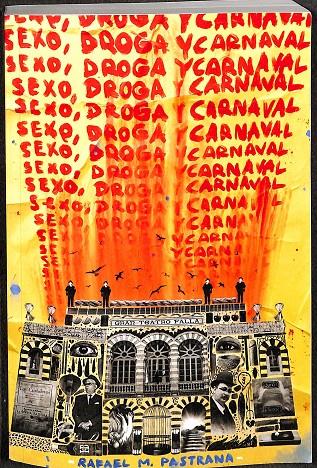 SEXO, DROGA Y CARNAVAL | V.V.A