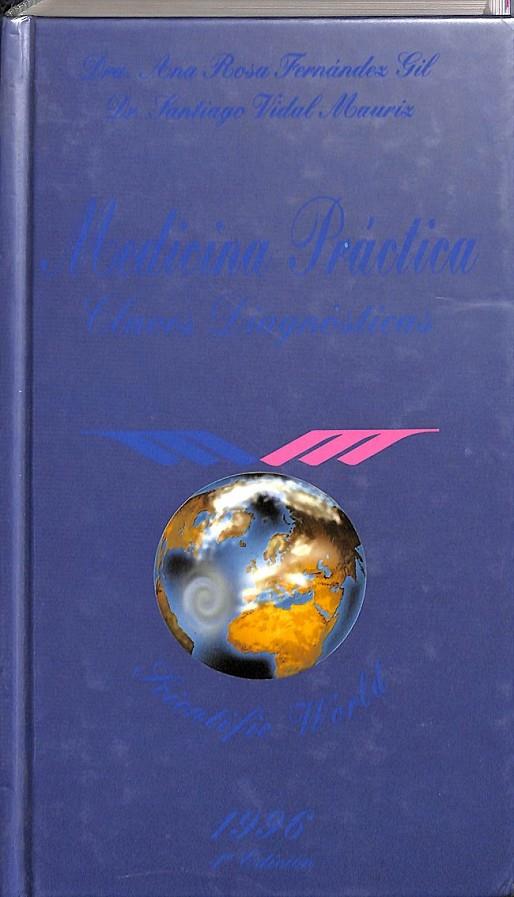 MEDICINA PRÁCTICA | 9788492122608 | FERNÁNDEZ GIL, ANA ROSA / VIDAL MAURIZ, SANTIAGO