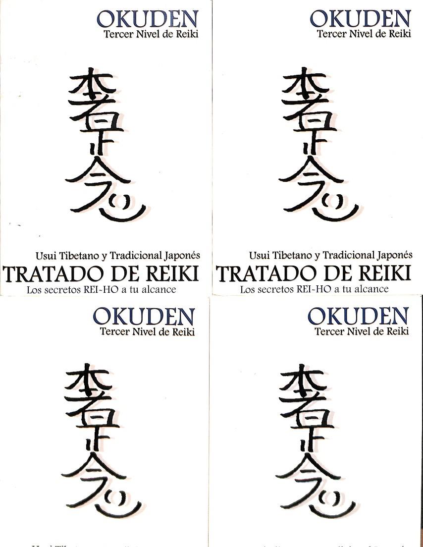 TRATADO DE REIKI- LOS SECRETOS REI-HO A TU ALCANCE (TERCER NIVEL DE REIKI) | 9788496707832 | OKUDEN