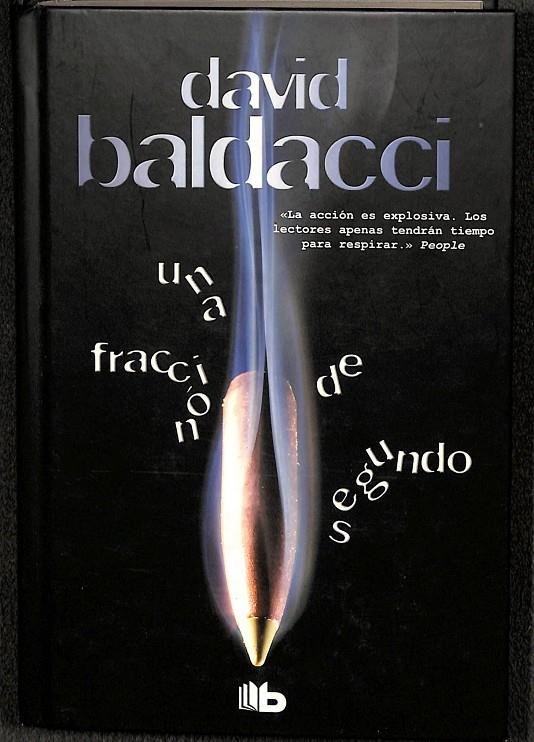 UNA FRACCIÓN DE SEGUNDO | DAVID BALDACCI