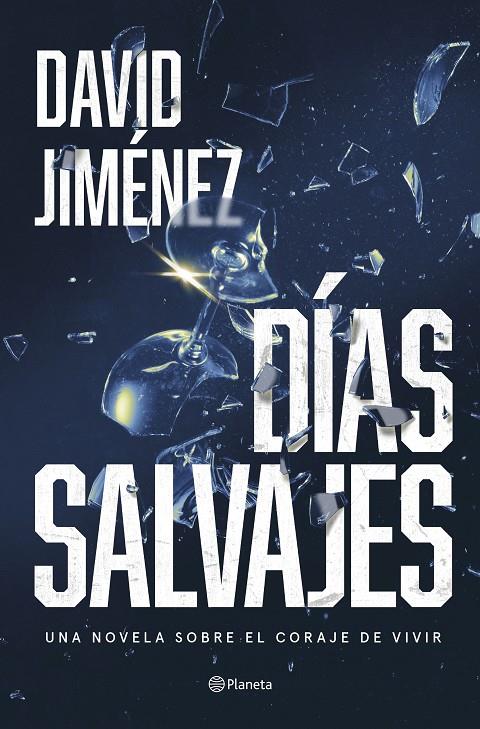 DÍAS SALVAJES | JIMÉNEZ, DAVID