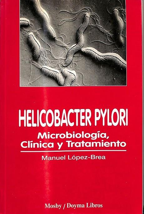 HELICOBACTER PYLORI | 9788481740790 | LÓPEZ-BREA CALVO, MANUEL