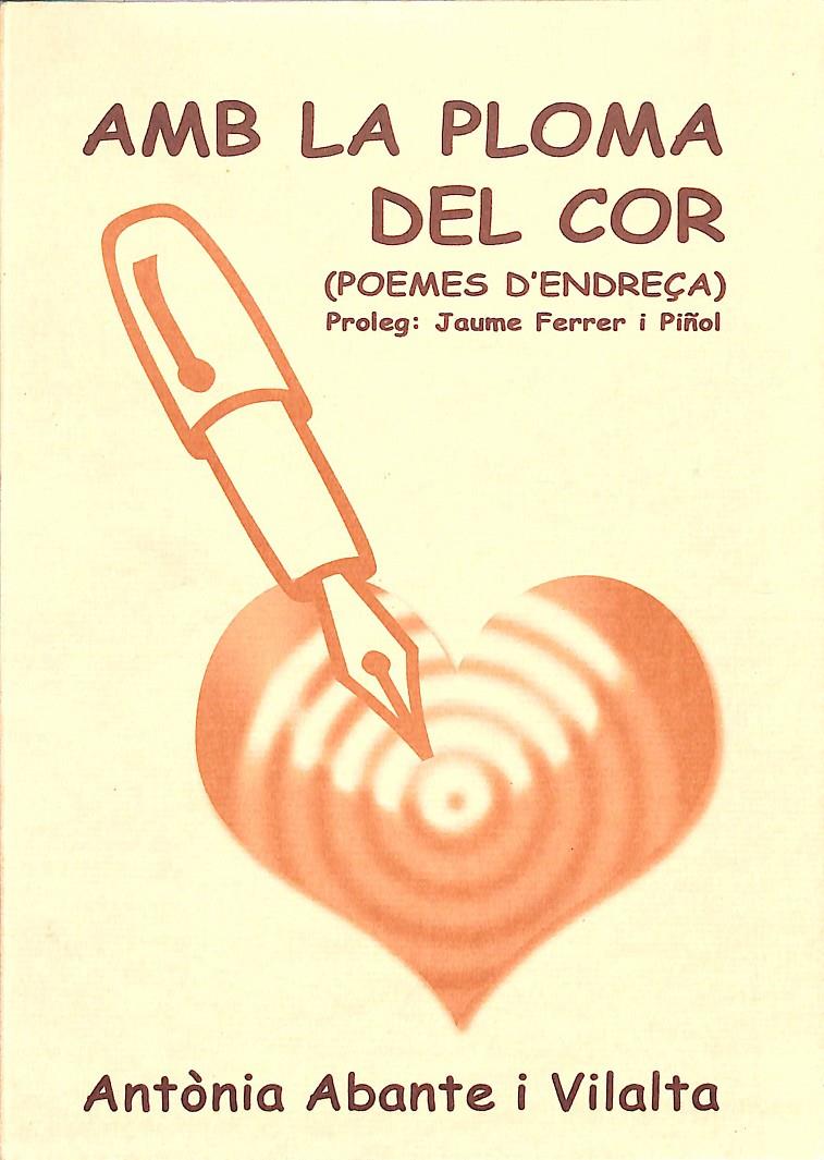 AMB LA PLOMA DE COR - (CATALÁN) | 9788492211297 | ANTÒNIA ABANTE I VILALTA