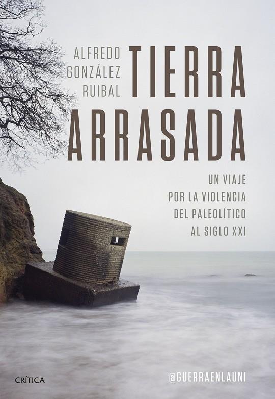 TIERRA ARRASADA | GONZÁLEZ RUIBAL, ALFREDO