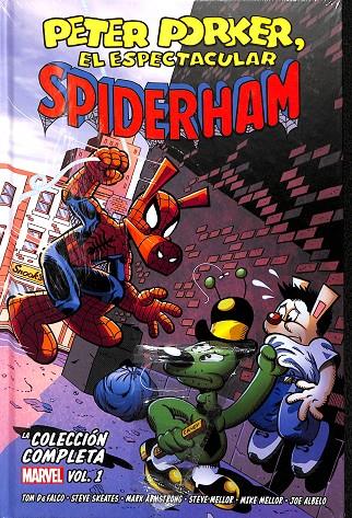 PETER PORKER, EL ESPECTACULAR SPIDERHAM LA COLECCIÓN COMPLETA VOL 1 (PRECINTADO) | VARIOS AUTORES
