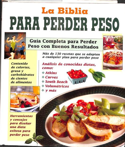 LA BIBLIA PARA PERDER PESO | BETSY A. HORNICK