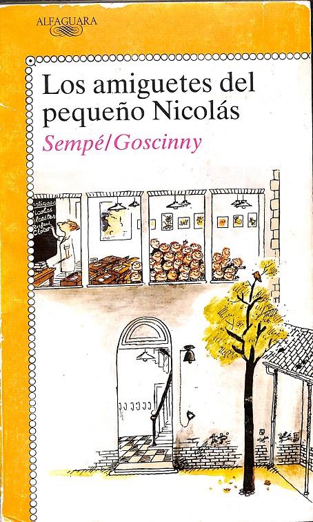 LOS AMIGUETES DEL PEQUEÑO NICOLÁS | SEMPÉL GOSCINNY