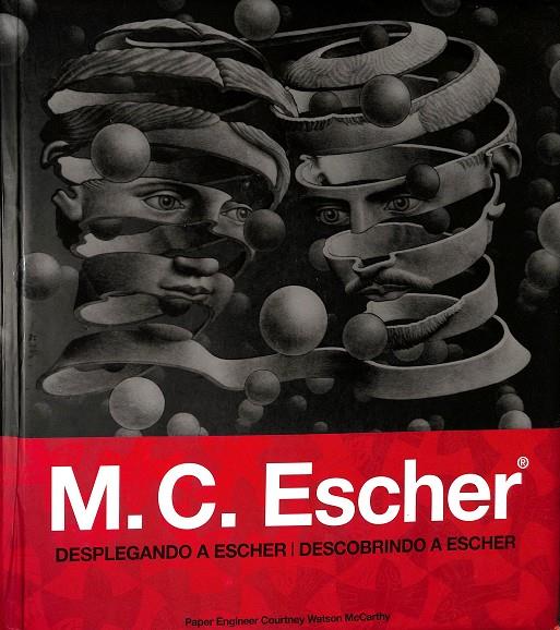 DESPLEGANDO A ESCHER /  DESCOBRINDO A ESCHER (CASTELLANO - PORTUGUÉS) | ESCHER, MAURITS CORNELIS/Y OTROS