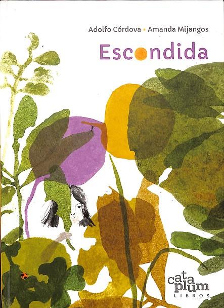 ESCONDIDA | ADOLFO CORDOVA, AMANDA MIJANGOS