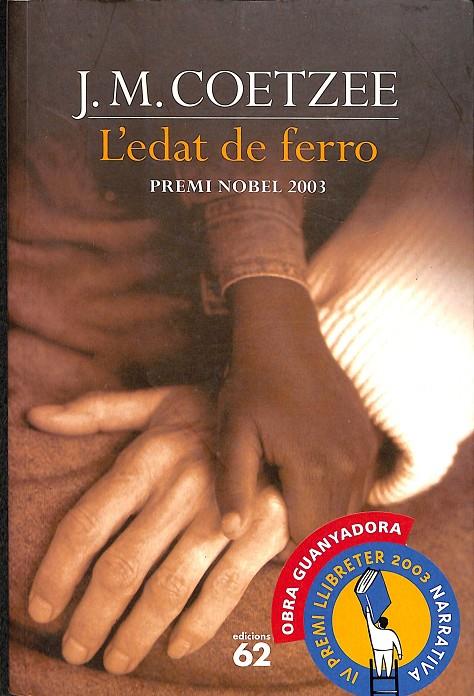 L'EDAT DE FERRO (CATALÁN) | COETZEE, J. M.