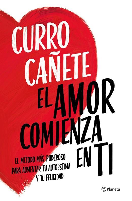 EL AMOR COMIENZA EN TI | CAÑETE, CURRO