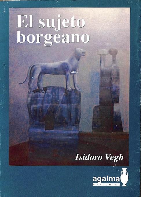 EL SUJETO BORGEANO | V.V.A