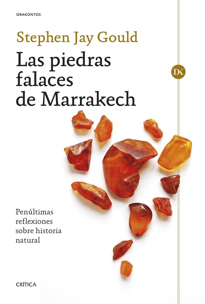 LAS PIEDRAS FALACES DE MARRAKECH | GOULD, STEPHEN JAY
