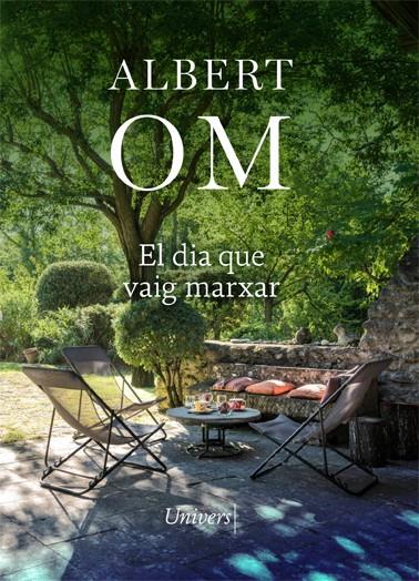 EL DIA QUE VAIG MARXAR (CATALÁN) | 9788418375514 | OM, ALBERT