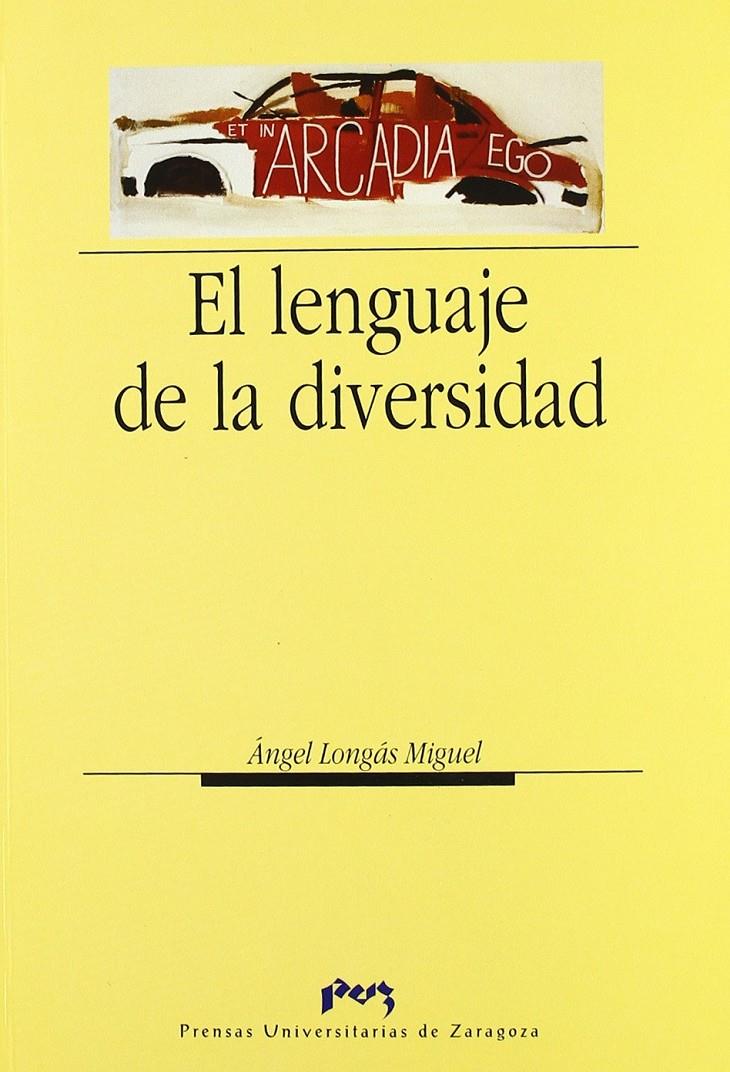 EL LENGUAJE DE LA DIVERSIDAD | 9788477336839 | LONGAS MIGUEL, ANGEL