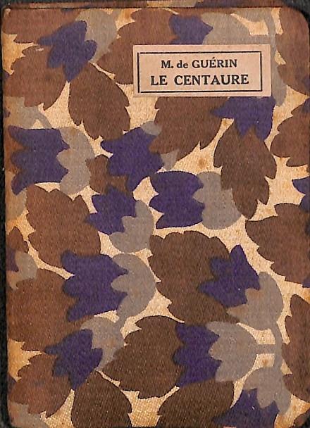 LE CENTAURE - LIBRO PEQUEÑO (FRANCÉS) | M. DE GUERÍN 